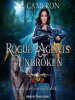 Rogue_Agents_Unbroken