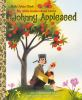 My_little_golden_book_about_Johnny_Appleseed