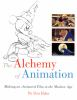 The_alchemy_of_animation