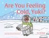 Are_you_feeling_cold__Yuki_