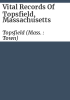 Vital_records_of_Topsfield__Massachusetts
