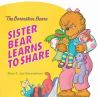 Sister_Bear_learns_to_share