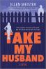 Take_my_husband