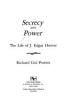 Secrecy_and_power__the_life_of_J__Edgar_Hoover