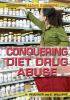 Conquering_diet_drug_abuse