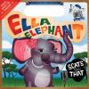 Ella_Elephant_scats_like_that
