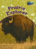 Prairie_explorer