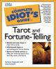 The_complete_idiot_s_guide_to_tarot_and_fortune-telling