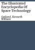 The_illustrated_encyclopedia_of_space_technology