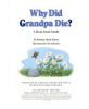 Why_did_Grandpa_die_