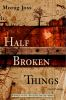 Half_broken_things