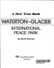Waterton_Glacier_International_Peace_Park