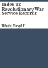 Index_to_Revolutionary_War_service_records