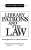 Library_patrons_and_the_law