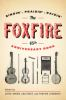 The_Foxfire_45th_anniversary_book