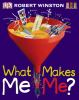 What_makes_me_me_