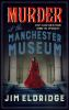 Murder_at_the_Manchester_Museum