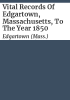 Vital_records_of_Edgartown__Massachusetts__to_the_year_1850