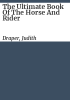 The_ultimate_book_of_the_horse_and_rider
