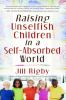 Raising_unselfish_children_in_a_self-absorbed_world