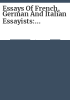 Essays_of_French__German_and_Italian_essayists