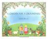 A_garden_for_a_groundhog