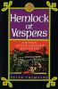 Hemlock_at_Vespers
