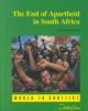 The_end_of_apartheid_in_South_Africa