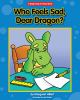 Who_feels_sad__Dear_Dragon_