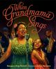 When_grandmama_sings