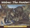 Wolves__the_hunters