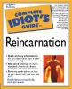 The_complete_idiot_s_guide_to_reincarnation