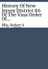History_of_New_Jersey_District__6_of_the_Vasa_Order_of_America