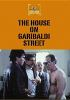 The_house_on_Garibaldi_Street