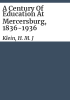 A_century_of_education_at_Mercersburg__1836-1936