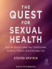 The_Quest_for_Sexual_Health