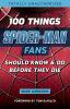 100_Things_Spider-Man_Fans_Should_Know___Do_Before_They_Die