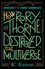 How_Rory_Thorne_destroyed_the_Multiverse