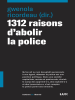 1312_raisons_d_abolir_la_police