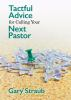 Tactful_Advice_for_Calling_Your_Next_Pastor