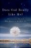 Does_God_Really_Like_Me_