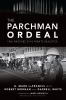 The_Parchman_Ordeal