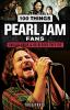100_Things_Pearl_Jam_Fans_Should_Know___Do_Before_They_Die
