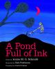 A_pond_full_of_ink