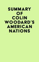 Summary_of_Colin_Woodard_s_American_Nations