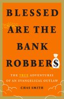 Blessed_are_the_bank_robbers