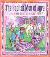 The_foolish_men_of_Agra
