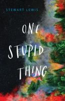 One_Stupid_Thing