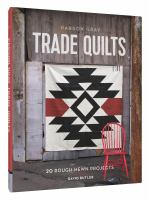 Parson_Gray_trade_quilts