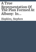 A_true_representation_of_the_plan_formed_at_Albany